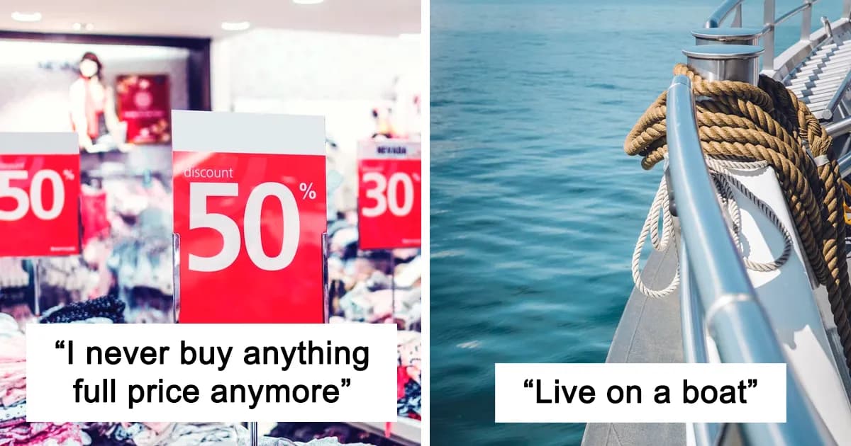 Clever People Are Sharing Their Best Tips To Living More Frugally
