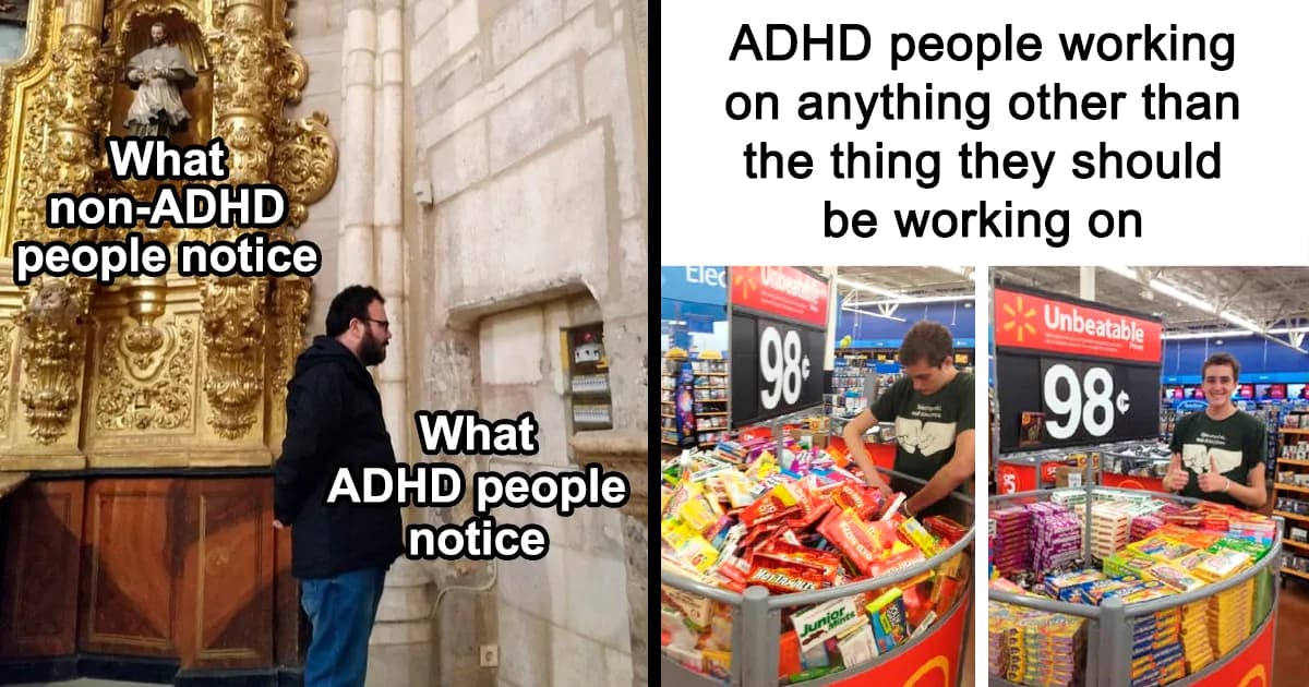 36 Relatable ADHD Memes For The Easily Distracted