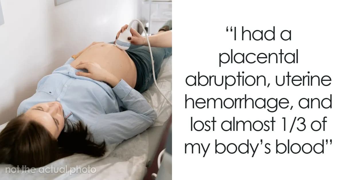 54 Moms Open Up About The Brutal Things Their Bodies Endured To Give Birth