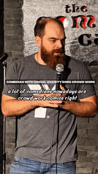Socially anxious comedian does crowd work