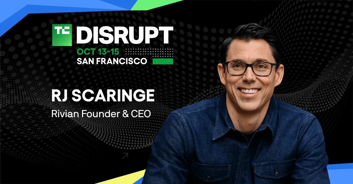 Rivian CEO RJ Scaringe is betting on EVs, robots, and autonomy all at once — he'll explain why at Disrupt 2026  | TechCrunch