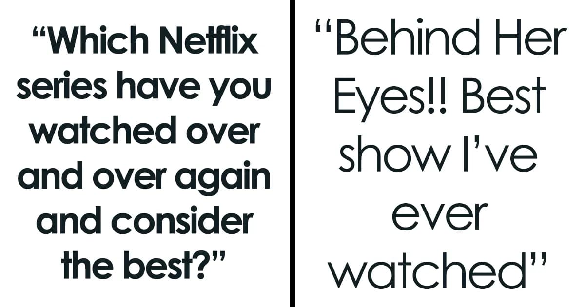Netflix Comfort Watches: 41 Shows Fans Can’t Stop Rewatching