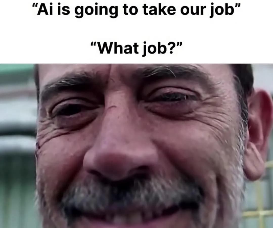 What job...
