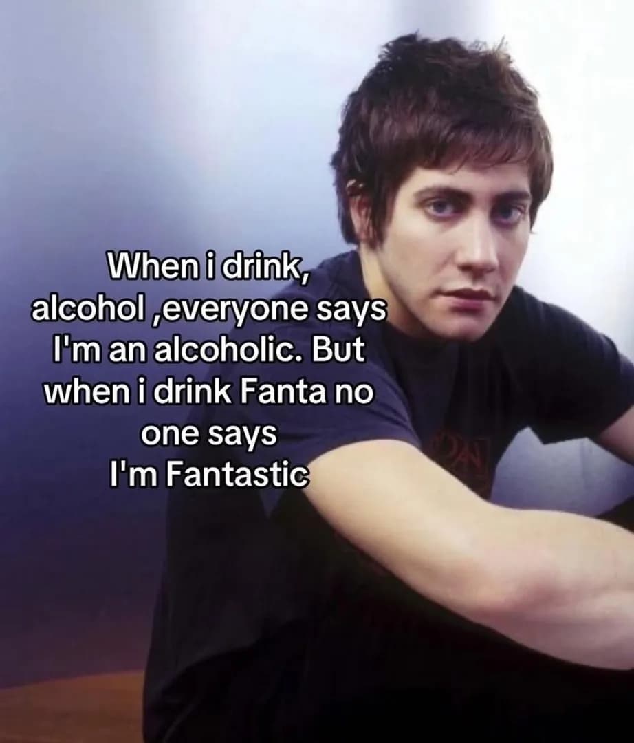 Alcoholic after one drink. Fantastic after zero Fantas.