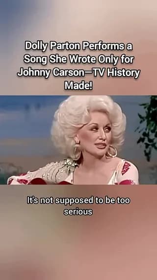 Dolly Parton performs a song she wrote only for Johnny Carson