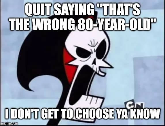 Death is easy. Comedy is hard.