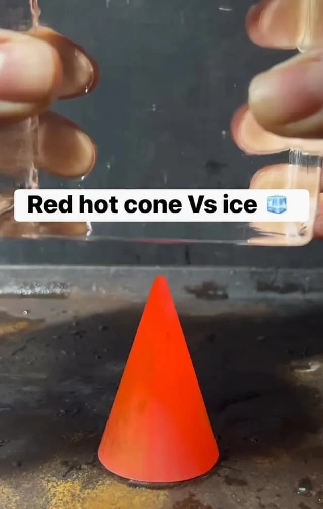 Red hot cone vs ice