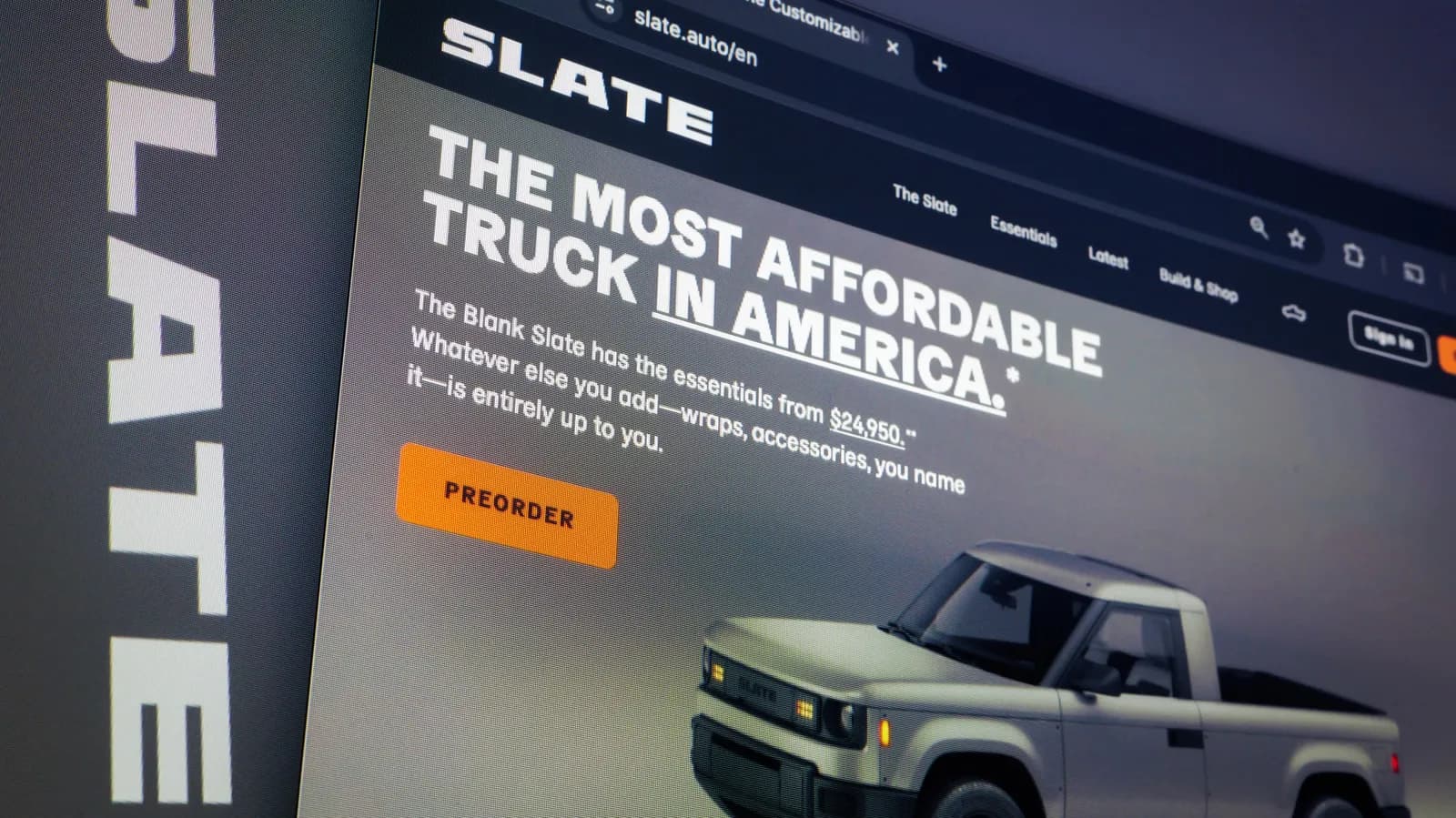 The Slate Truck is affordable because you have to