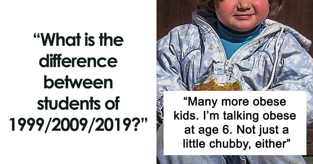 30 Teachers Share The Main Differences Between Students Then And Now