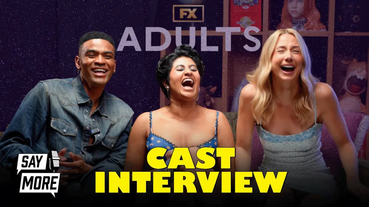 The 'Adults' cast teaches us how to be adults