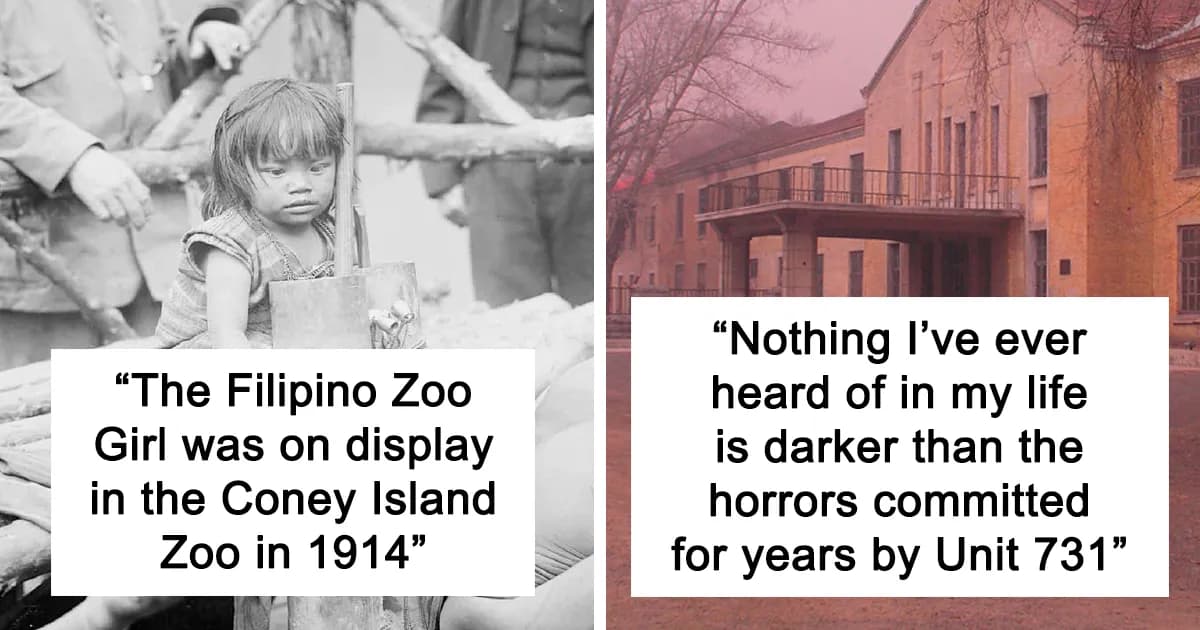 People Are Sharing 31 ‘Dark Events’ From History You May Not Have Known About