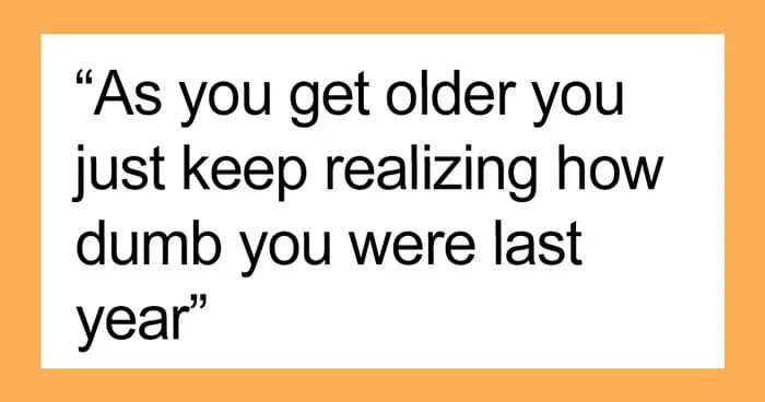 Before Adulthood Hits: 40 Things Teenagers Aren’t Ready To Hear Yet