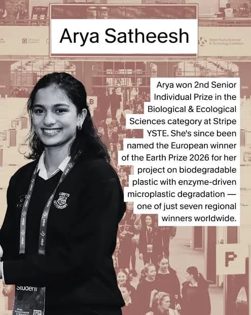 An 18-year-old Leaving Cert student from Ireland invented a plant-based plastic that not only biodegrades but releases enzymes that break down other microplastics in soil and water. Arya Satheesh just