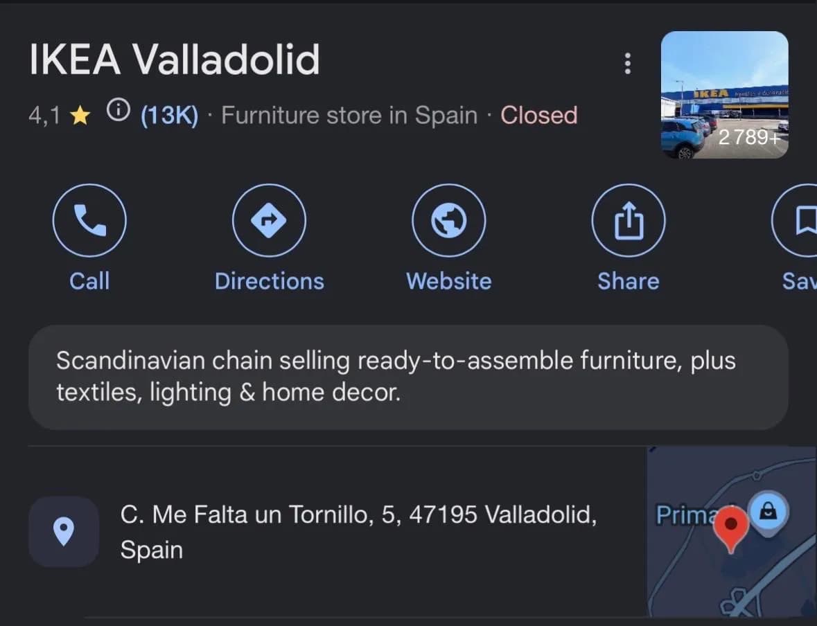 There’s an IKEA in Spain located on “I’ve got a Screw Loose St.”