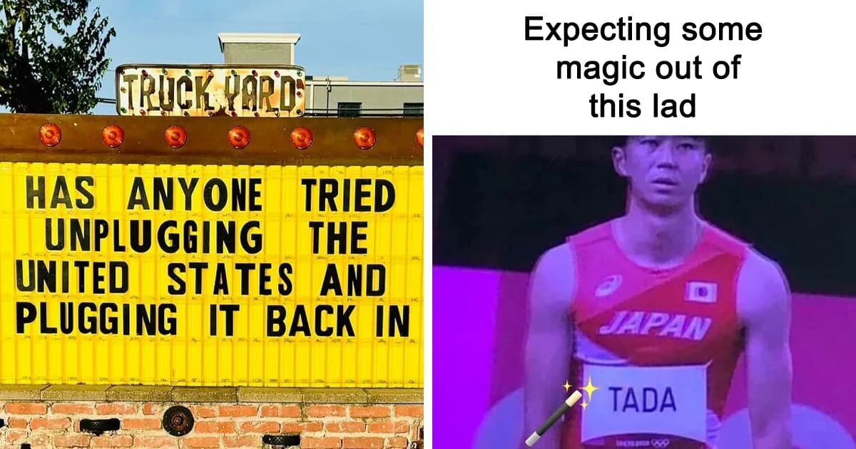 39 Whimsical Memes For Those Who Could Really Use Some Laughter Today