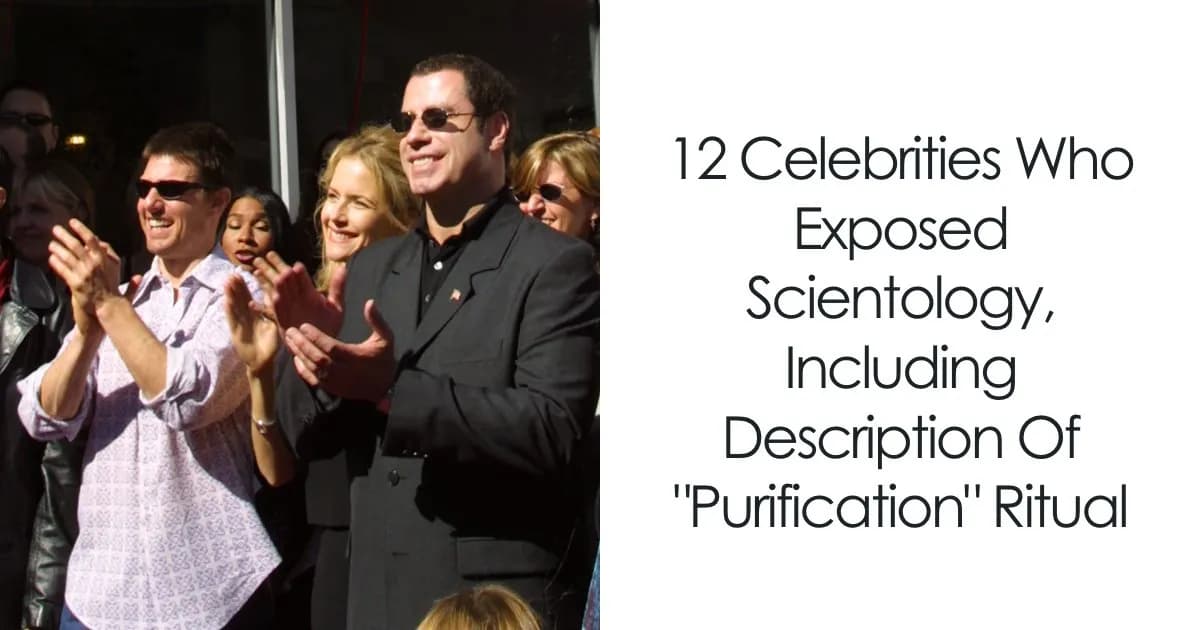 Stars Who Opened Up About Their Experiences With Scientology