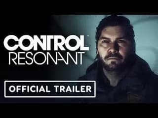 Control Resonant - Official Launch Trailer