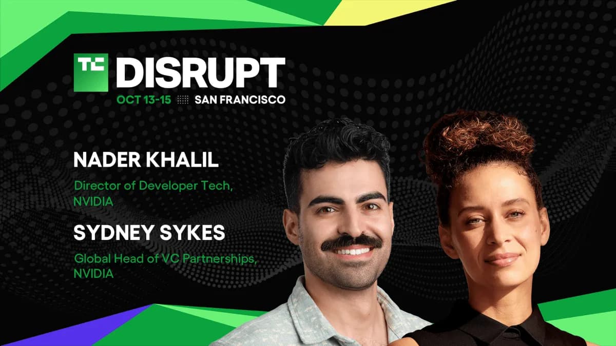 NVIDIA’s Nader Khalil and Sydney Sykes join Disrupt 2026 | TechCrunch
