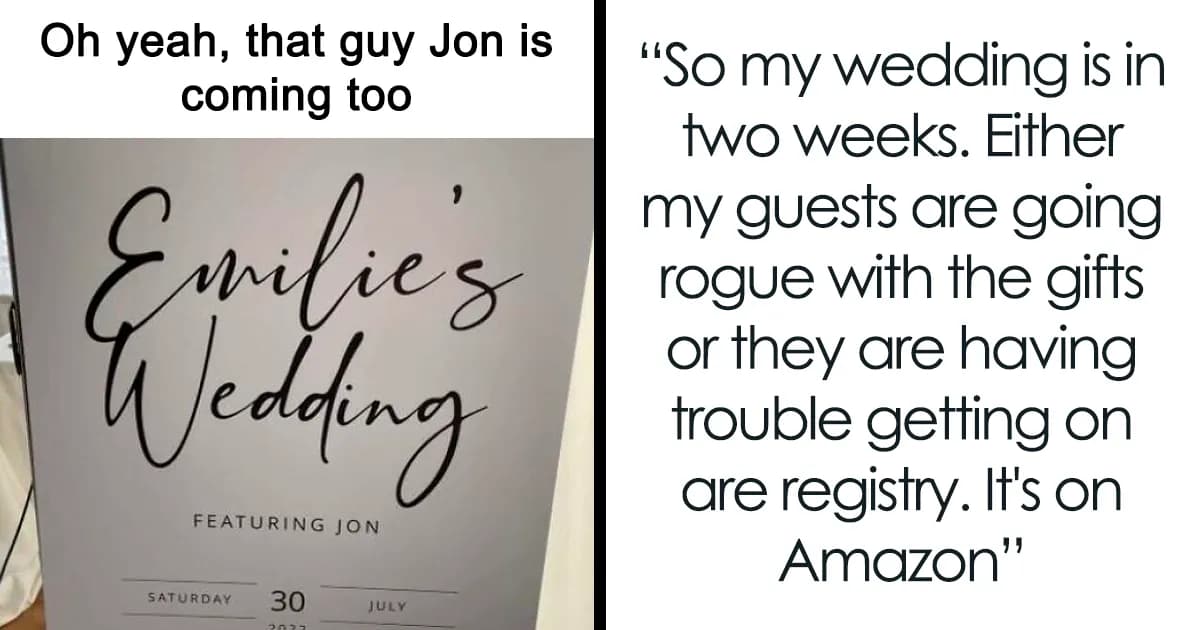 25 Soon-To-Be Married People Exposed For Their Sense Of Entitlement