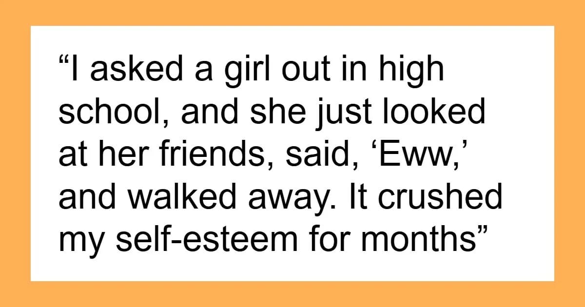 47 Times People Got Rejected And Never Healed From That Wound