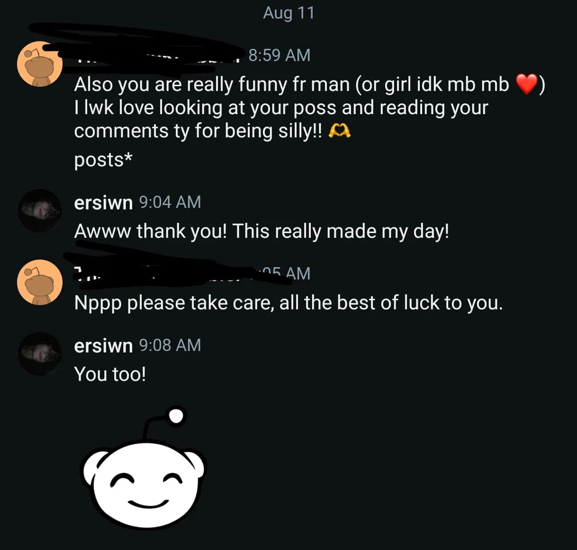 Today, a stranger Reditter complimented me!