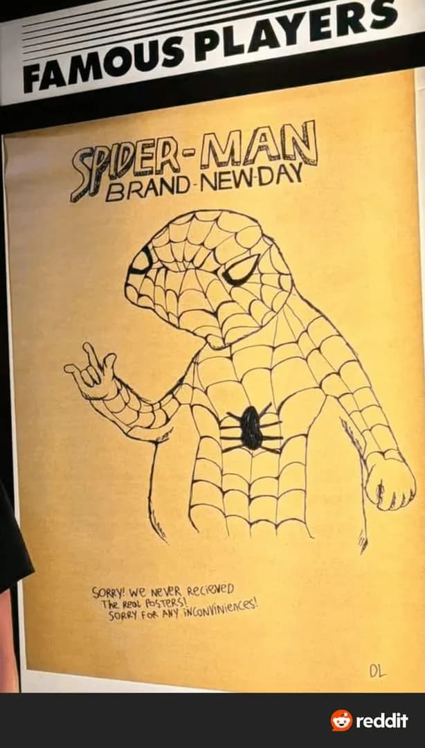 One of the theatres didn't recieve thier spiderman promotional poster so an employee decided to hand draw it