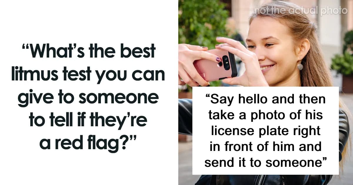 I Didn’t Give Out My Number: Red Flag Tests Women Swear By
