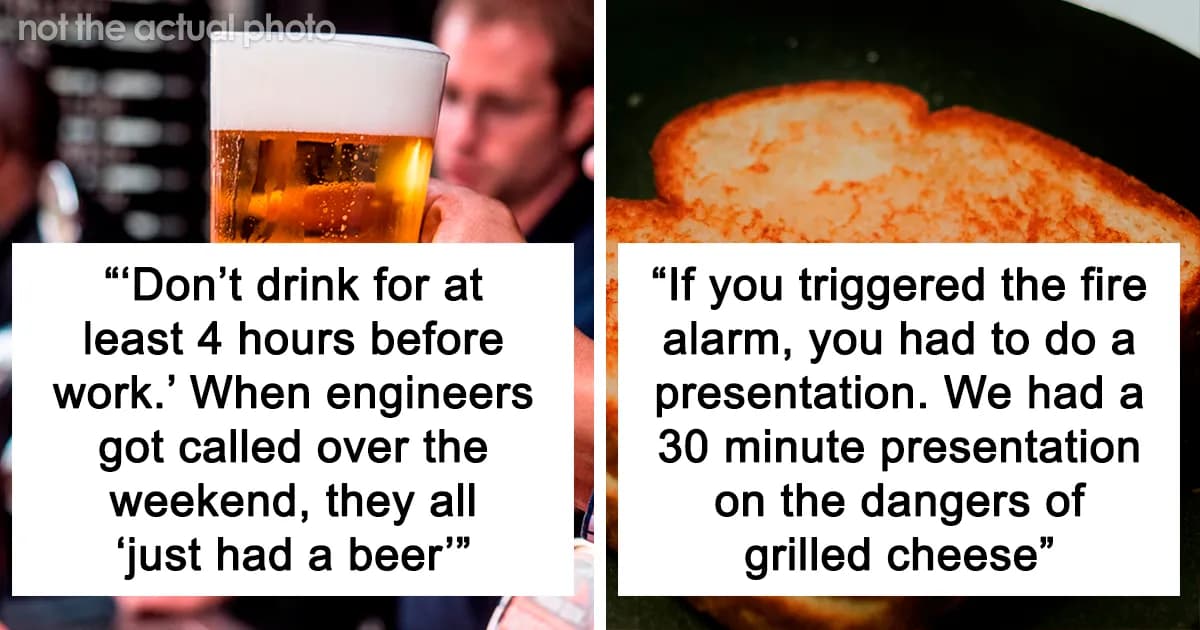 Stupid Workplace And School Rules That Backfired Horribly