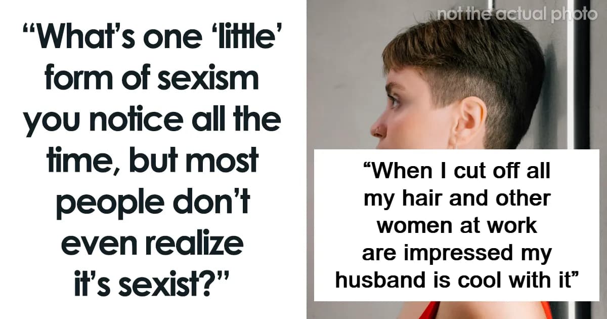 Hidden In Plain Sight: Everyday Examples Of Subtle Sexism