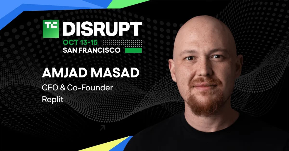 Amjad Masad, CEO and co-founder of Replit, joins the Disrupt Stage at TechCrunch Disrupt 2026 | TechCrunch