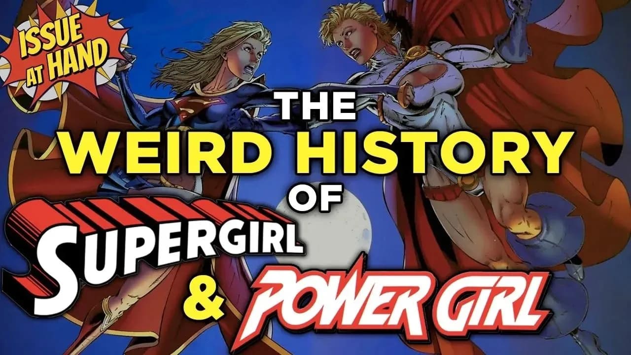 The Weird History of Supergirl & Power Girl