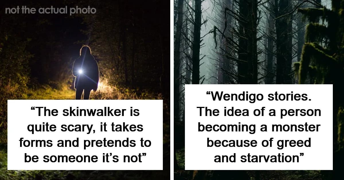 People Reveal The North American Folklore That Still Gives Them Chills