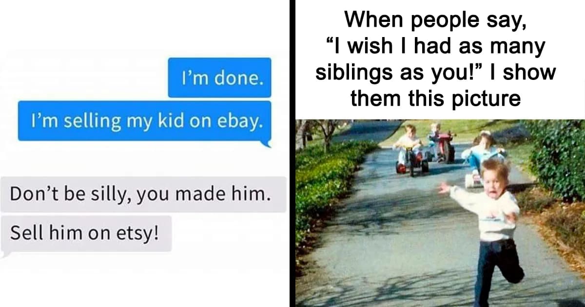 Toddlers Have No Chill: Memes Parents Will Know All Too Well