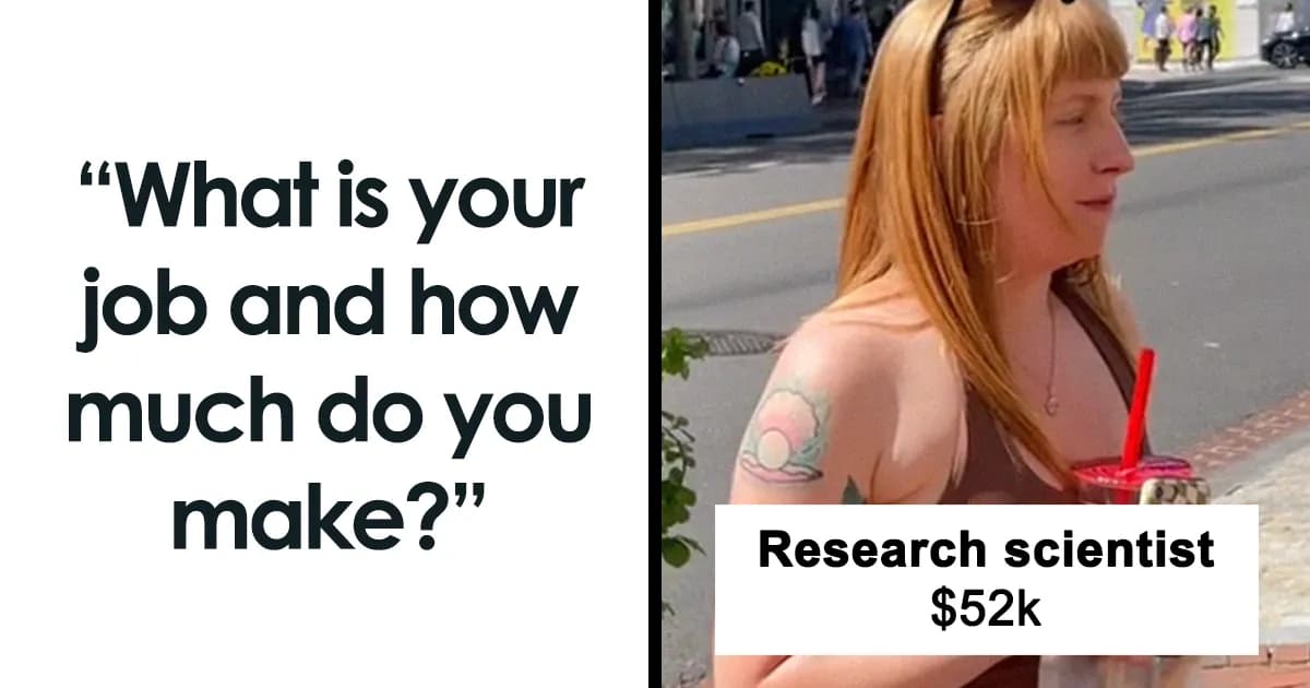 “Salary Transparent Street”: People Are Revealing How Much They Get Paid And What Job They Do