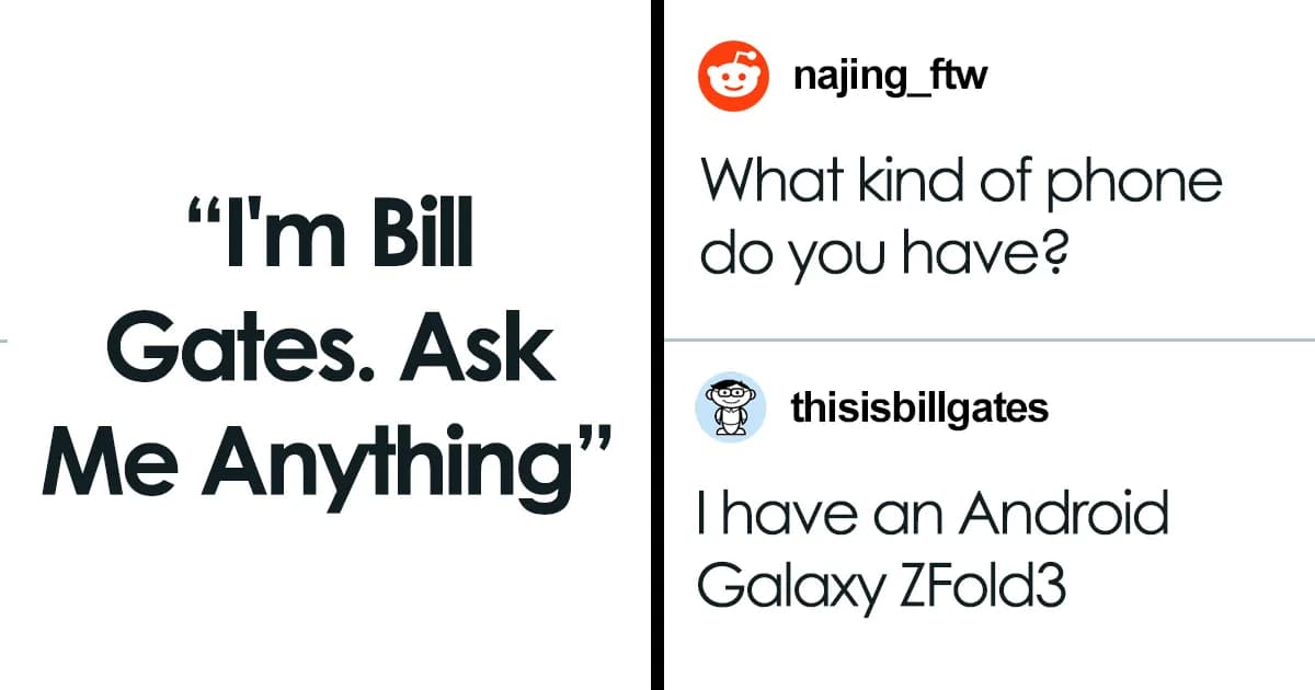 Unexpected Answers From Bill Gates When Reddit Asked Him Anything