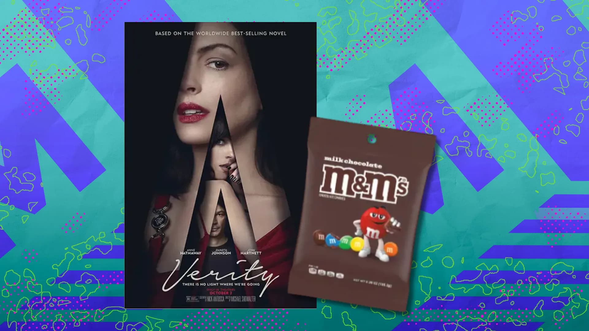 Best movie deal: Get a free Mars candy with purchase of tickets to Verity