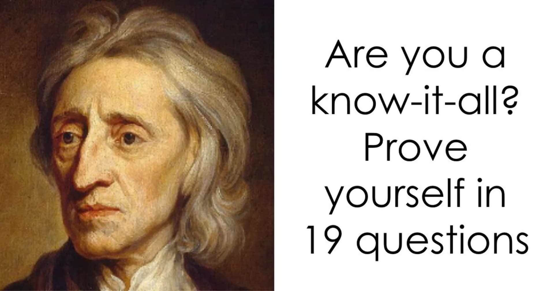 “How Far Can You Get?”: 19 General Knowledge Questions That Go From Easy To Hard