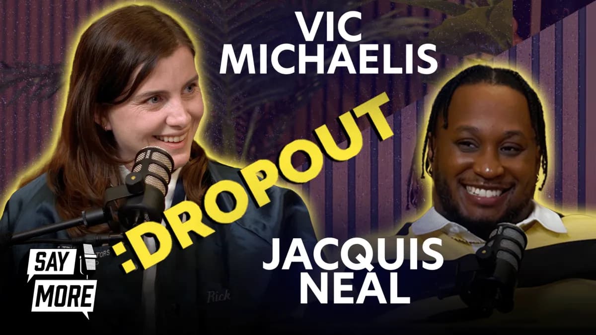 How Vic Michaelis and Jacquis Neal Joined Dropout